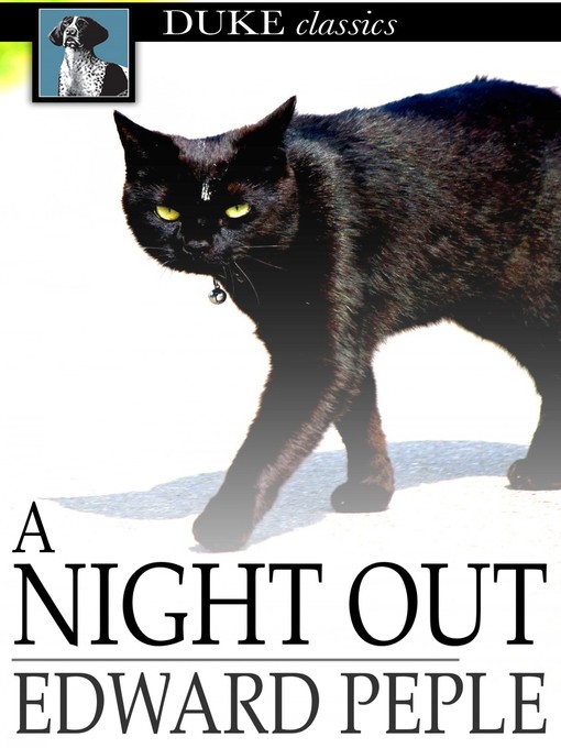 Title details for A Night Out by Edward Peple - Available
